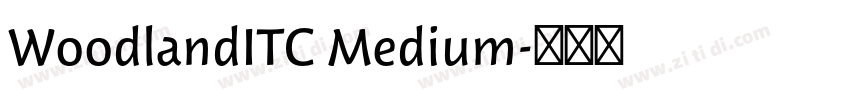 WoodlandITC Medium字体转换